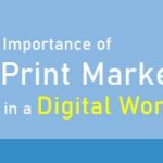 Importance of Print Marketing in Digital World