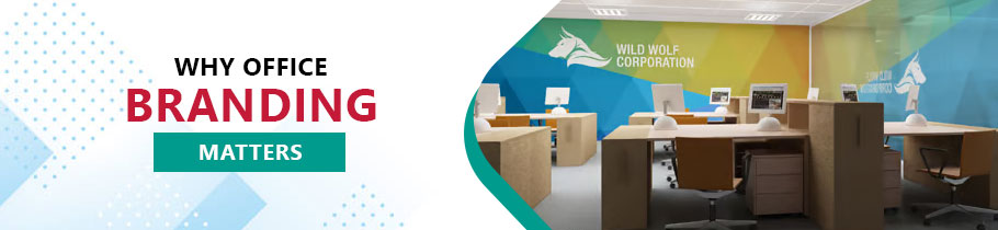 Why office branding matters